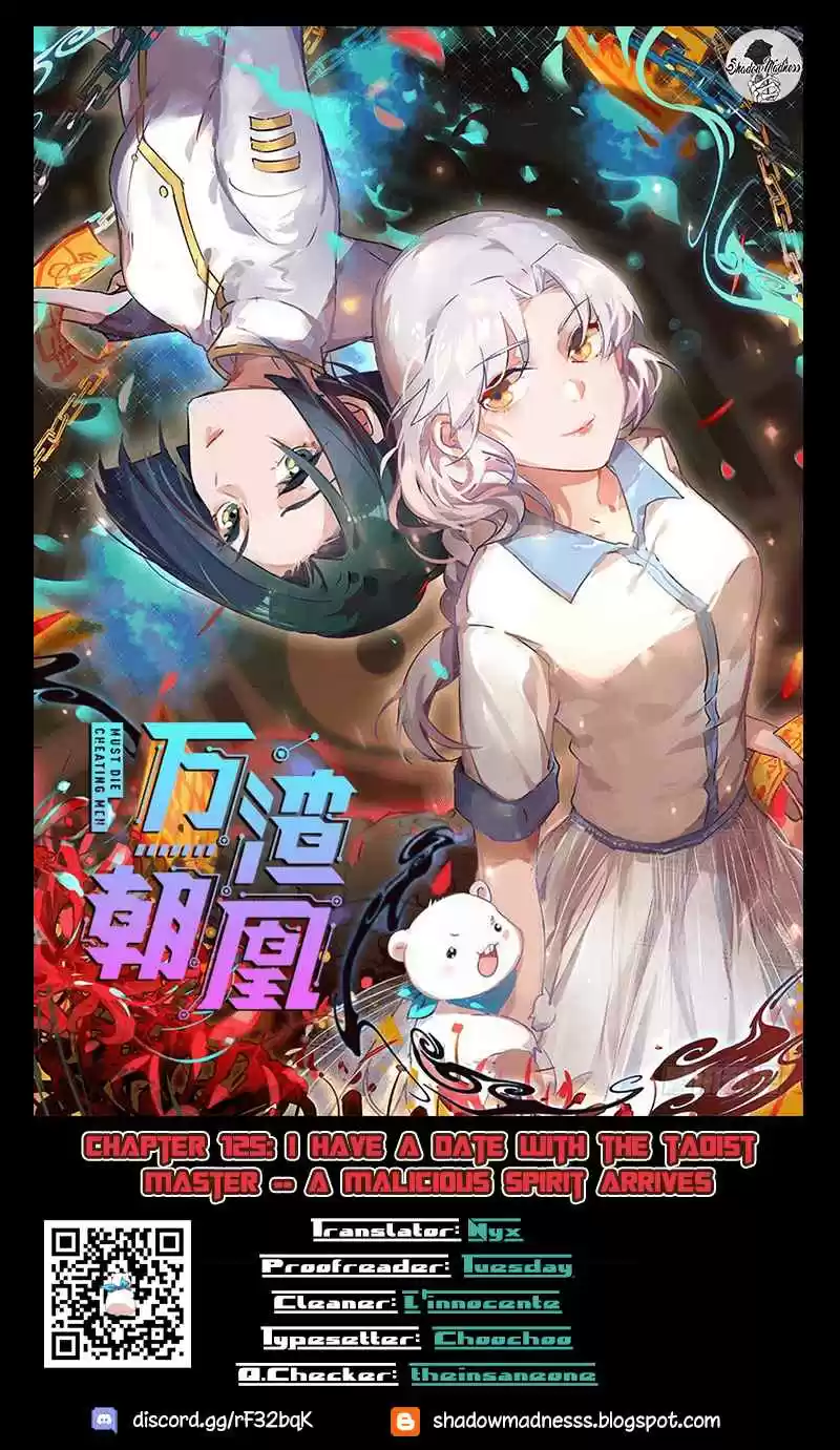 Cheating Men Must Die Ch. 125 I have a date with the taoist master A malicious spirit arrives