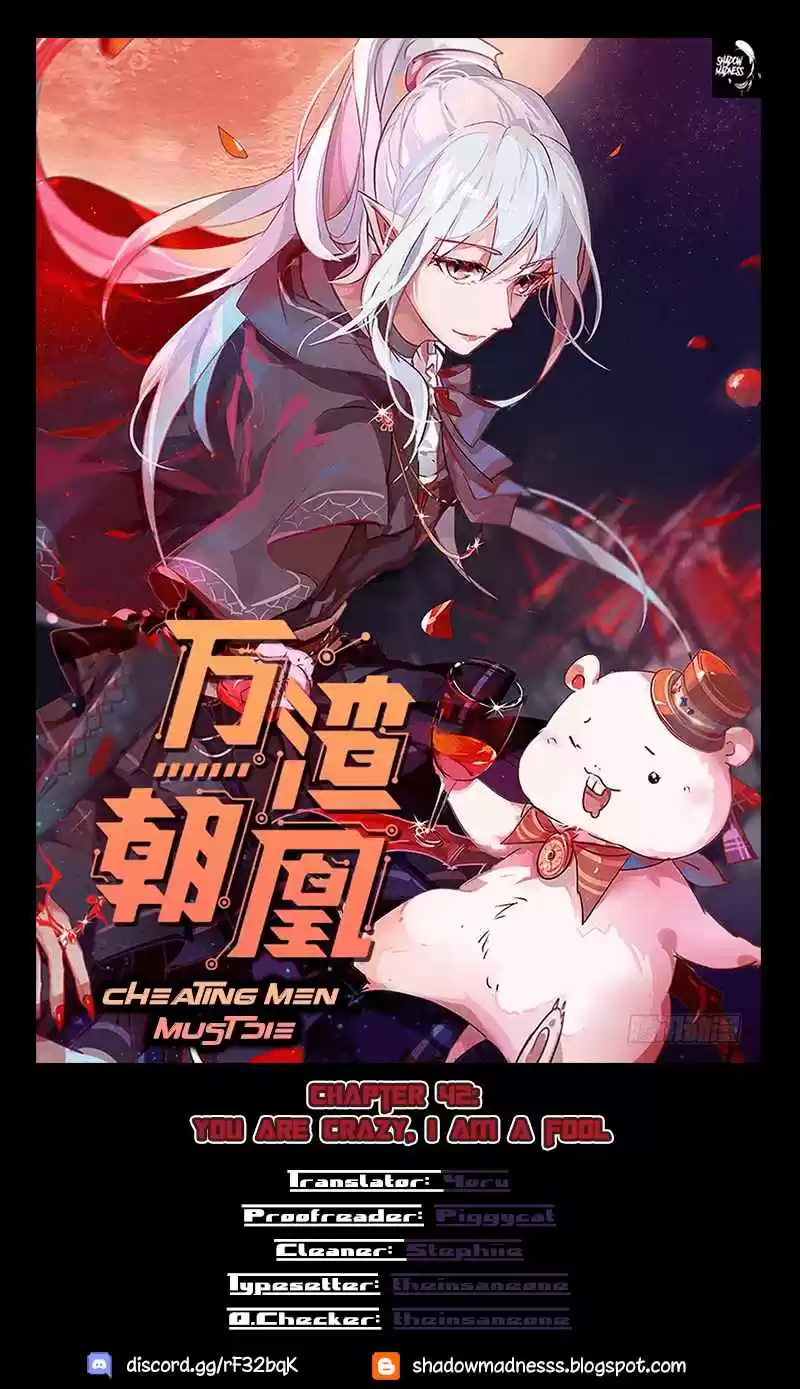 Cheating Men Must Die Ch. 42 You are crazy, I am a fool