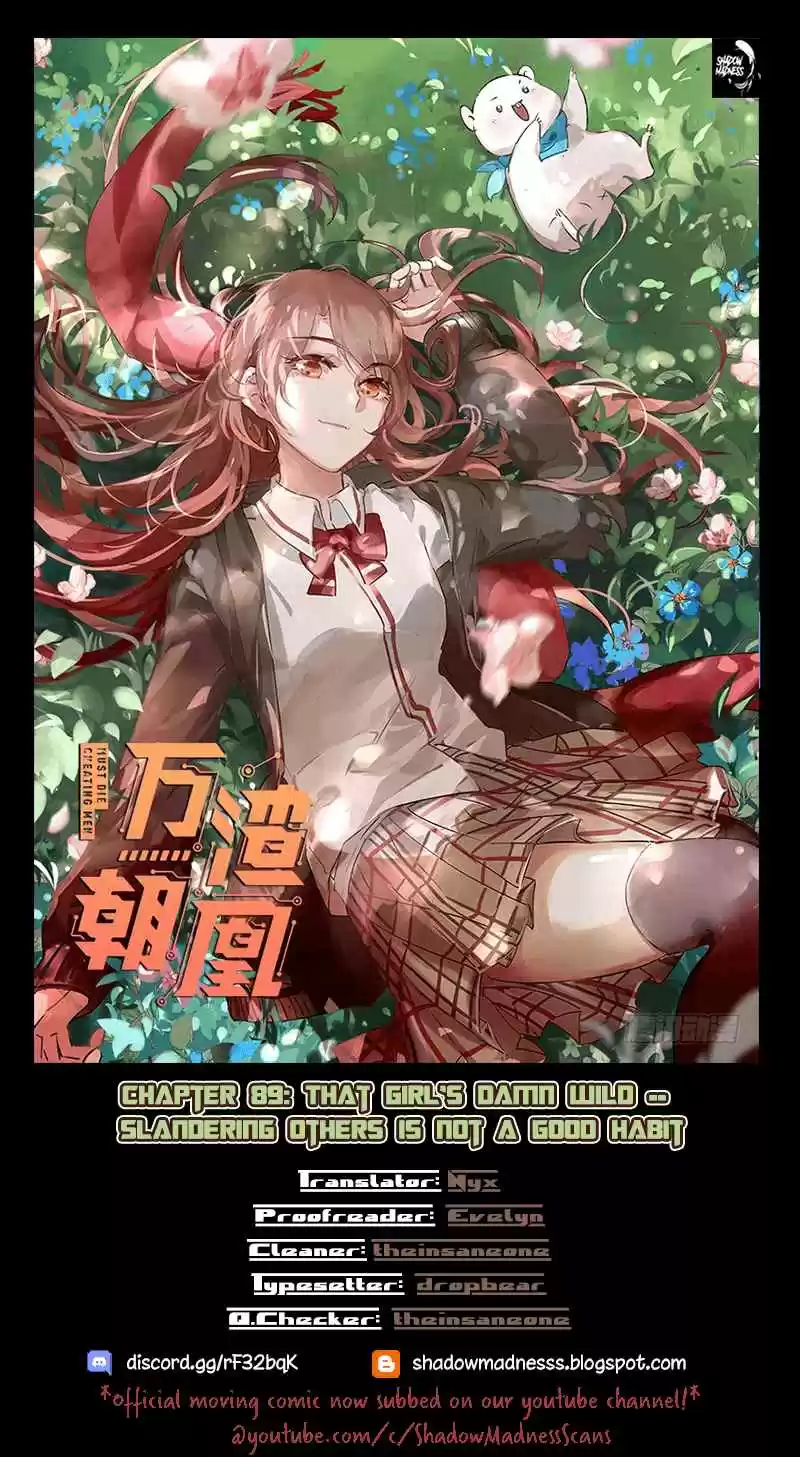 Cheating Men Must Die Ch. 89 That girl's damn wild Slandering others is not a good habit