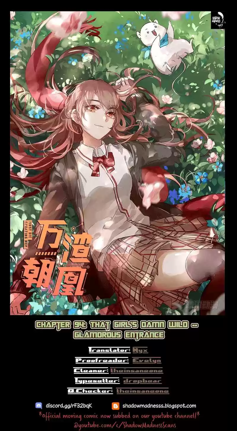 Cheating Men Must Die Ch. 94 That girl’s damn wild Glamorous Entrance