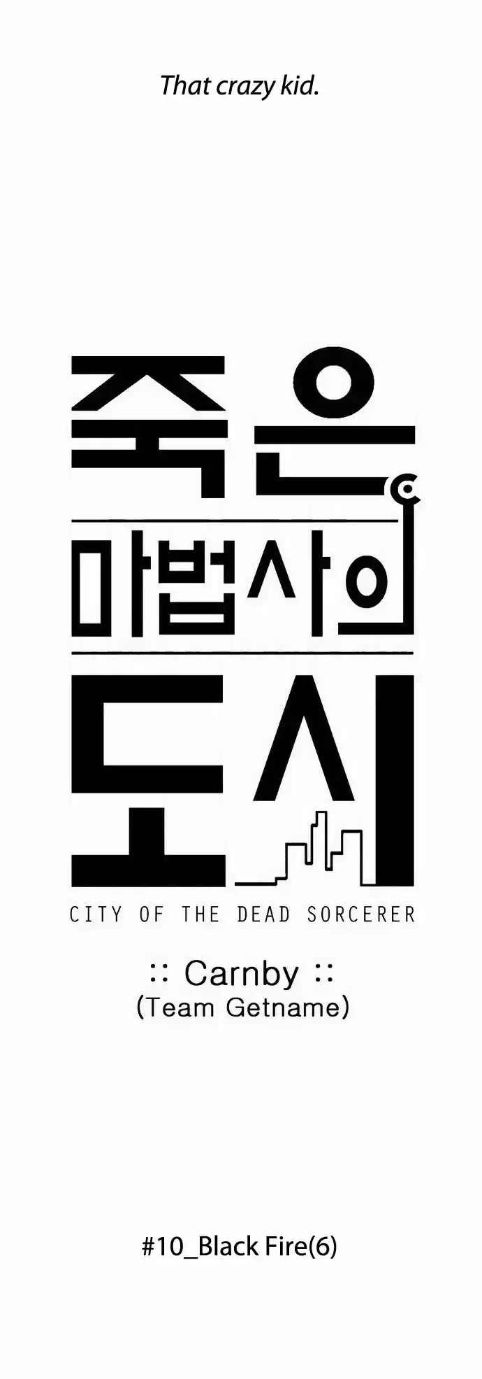City of the Dead Sorcerer Ch. 112 Black Fire (6)