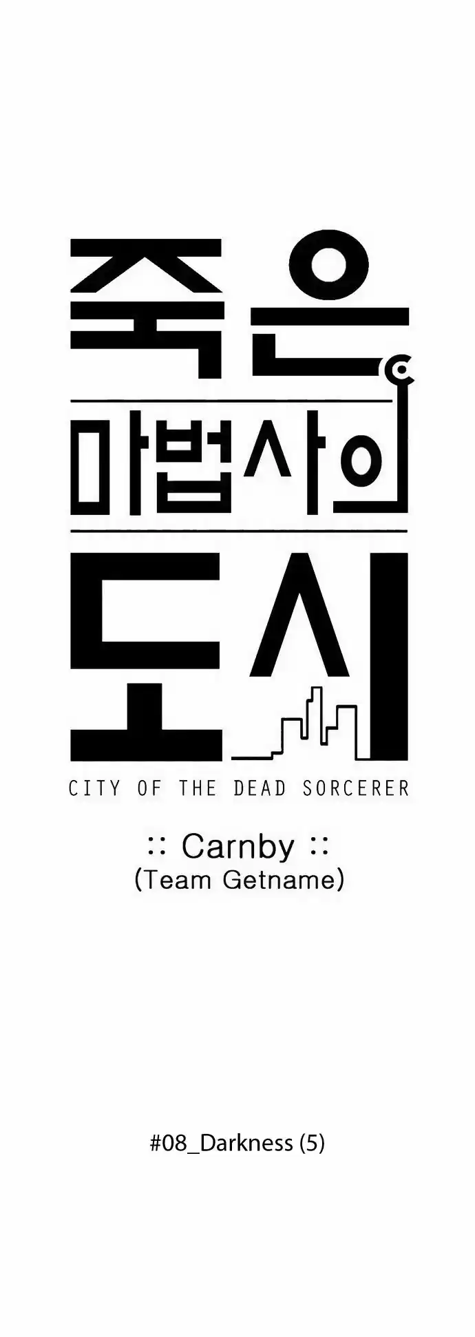 City of the Dead Sorcerer Ch. 94 Darkness (5)