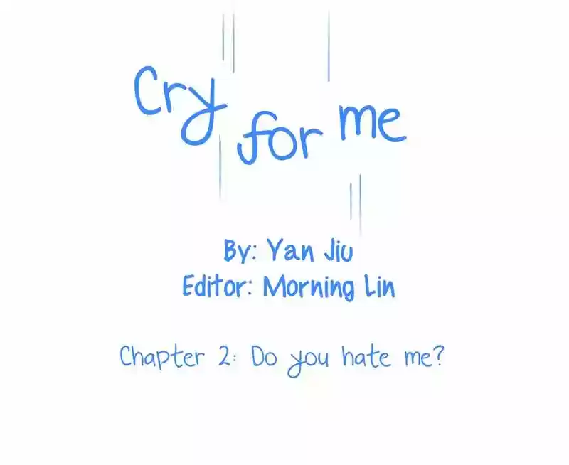 Cry for Me Chapter 2