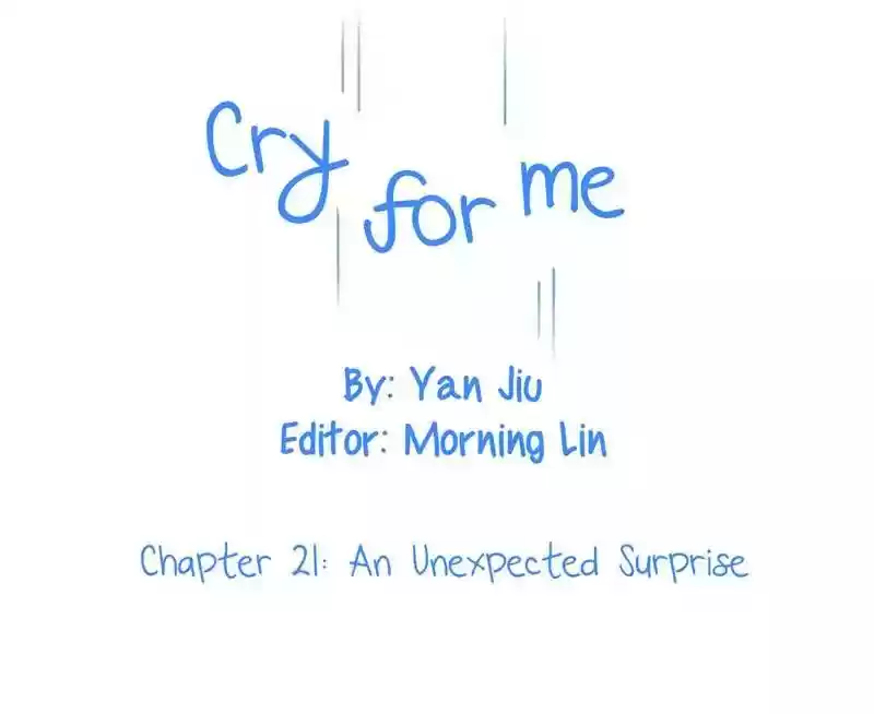 Cry for Me Chapter 21