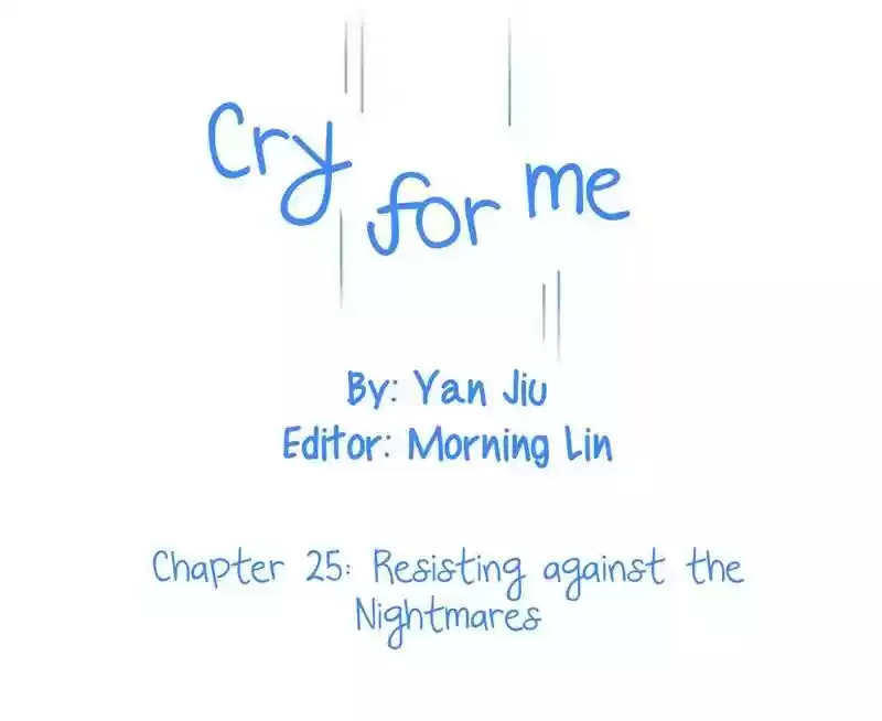 Cry for Me Chapter 25