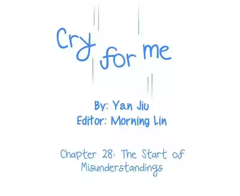 Cry for Me Chapter 28