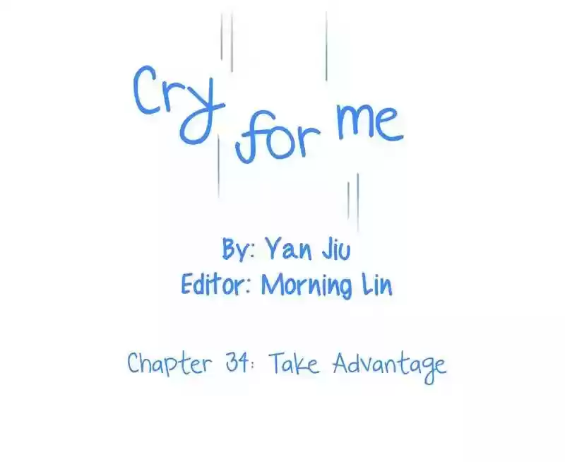 Cry for Me Chapter 34