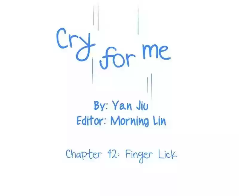 Cry for Me Chapter 42