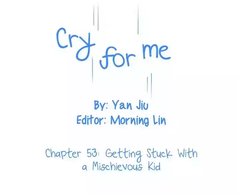Cry for Me Chapter 53