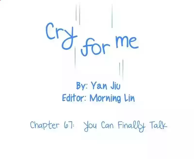 Cry for Me Chapter 67