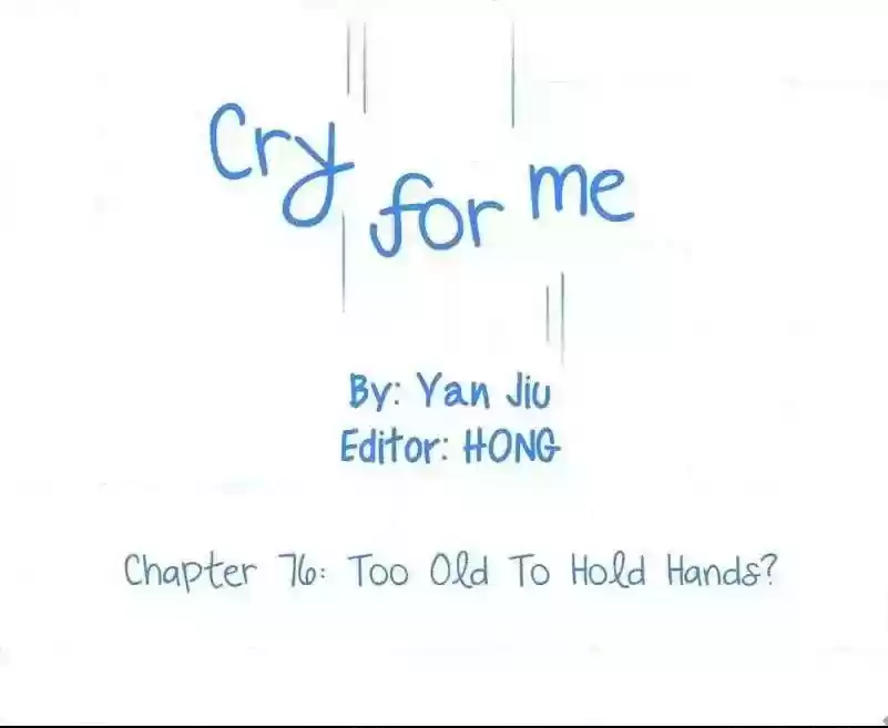 Cry for Me Chapter 76