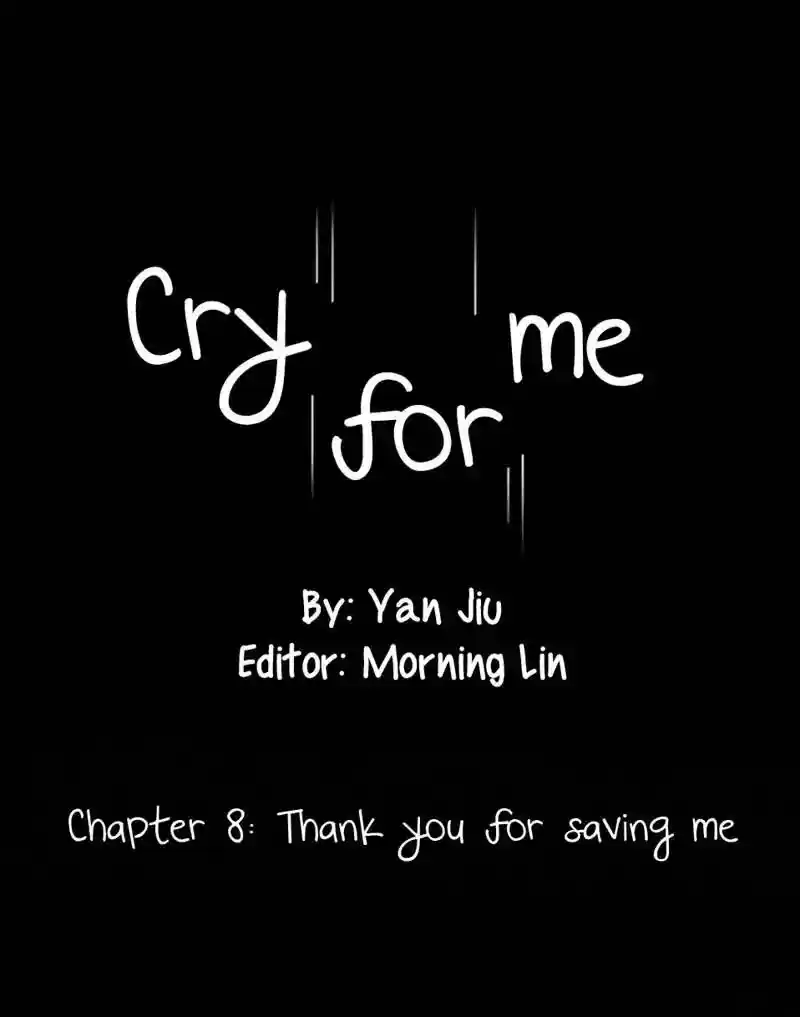 Cry for Me Chapter 8