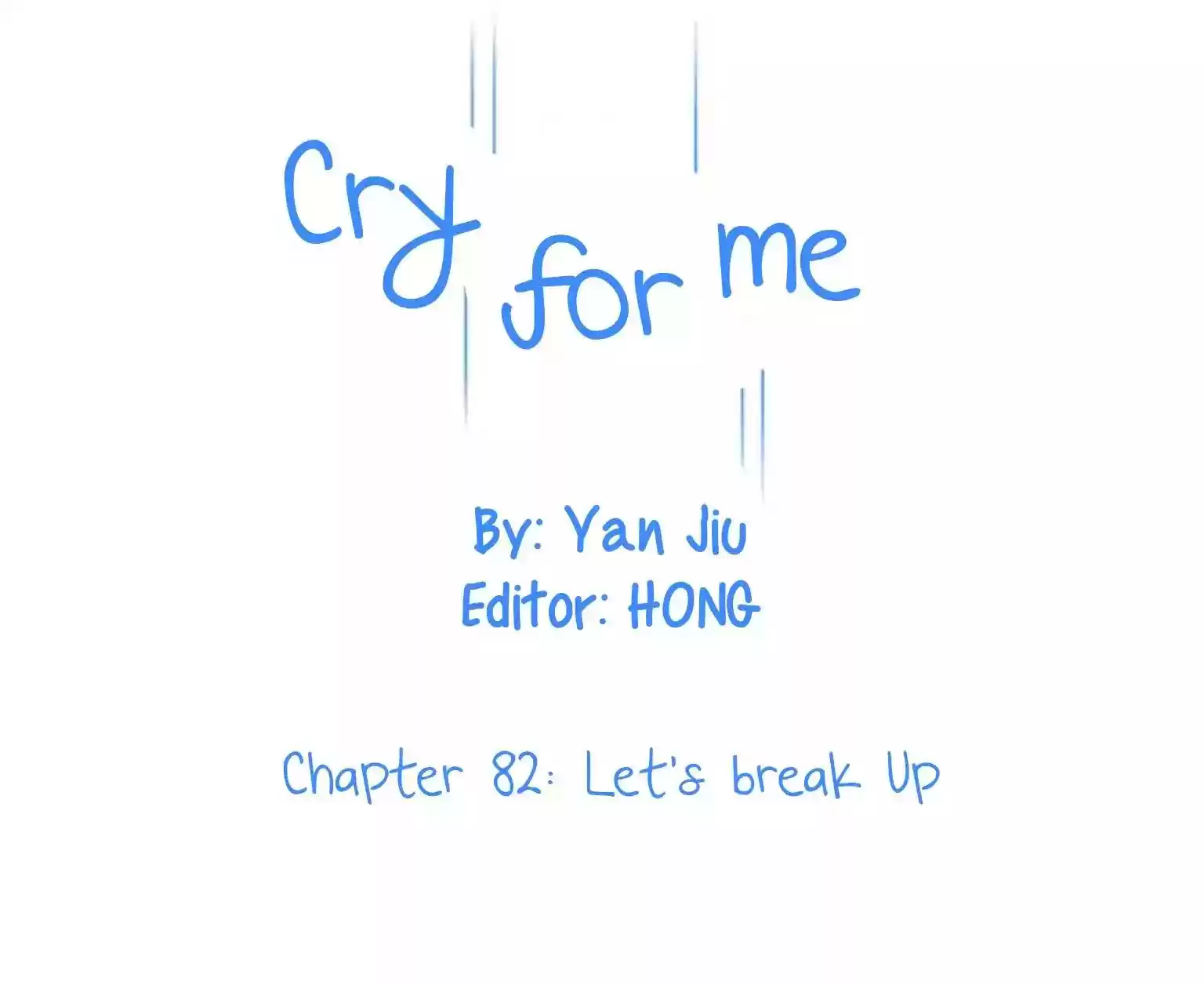 Cry for Me Chapter 82