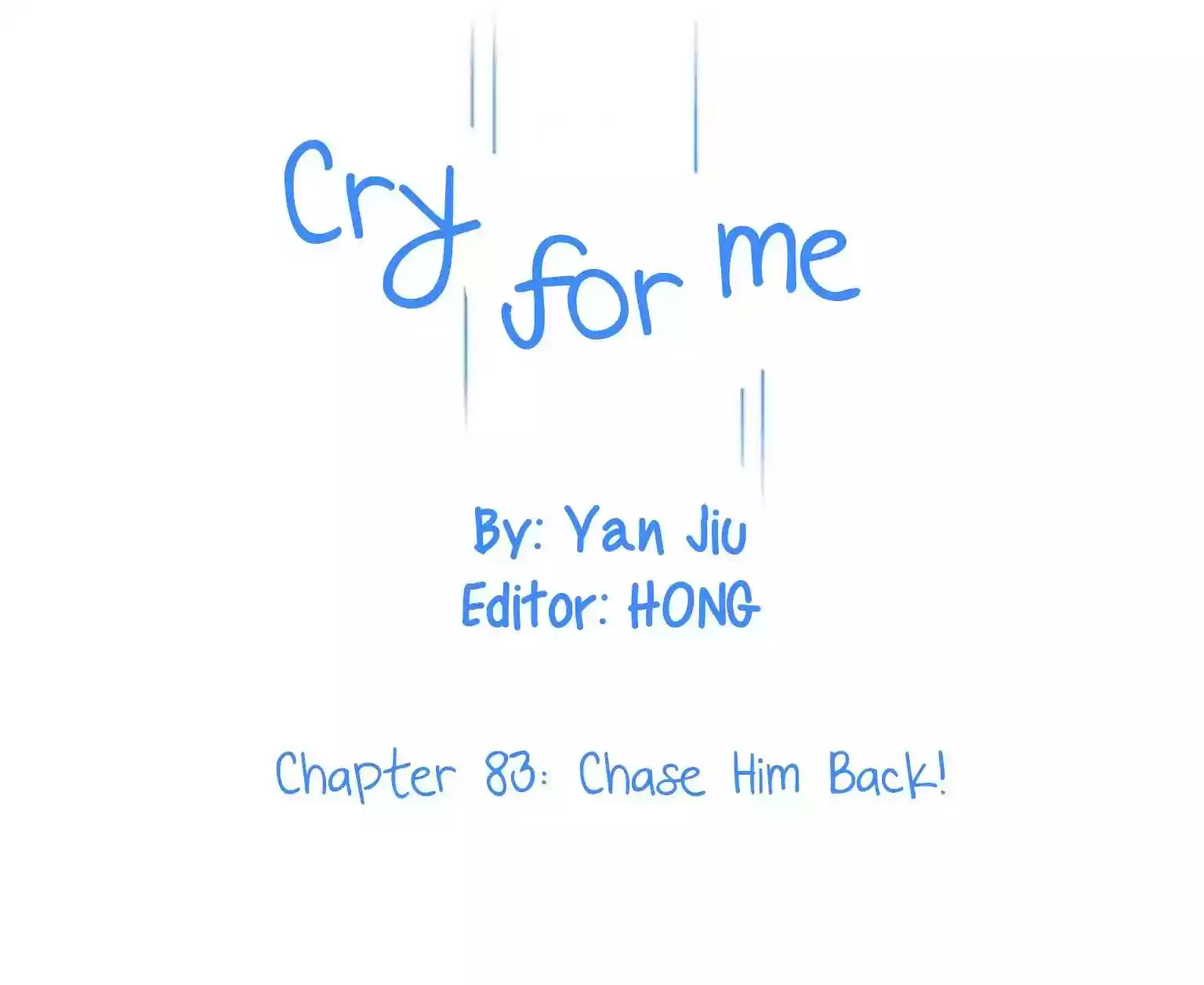 Cry for Me Chapter 83
