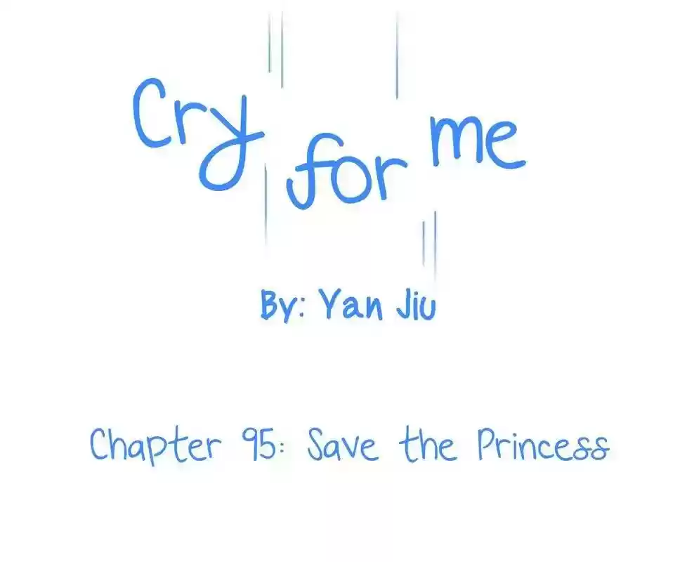 Cry for Me Chapter 95