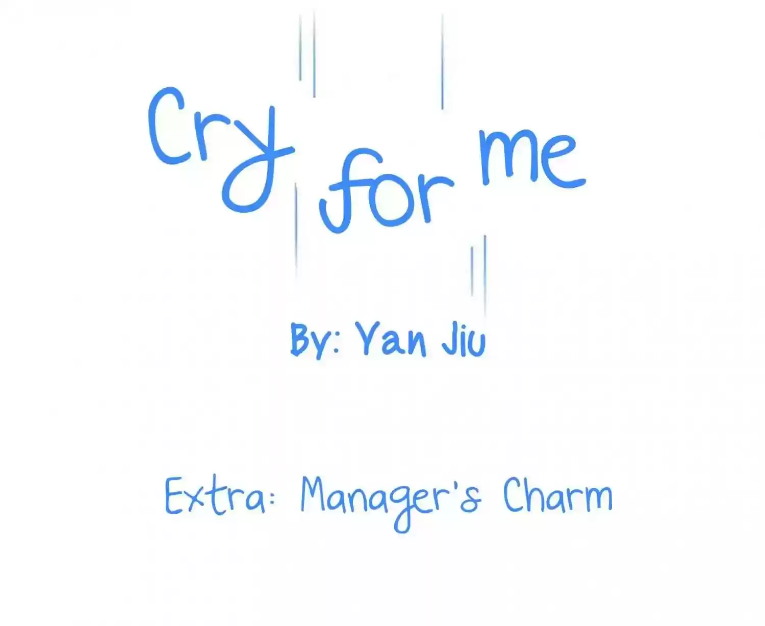 Cry for Me Vol.1 Chapter 102.5