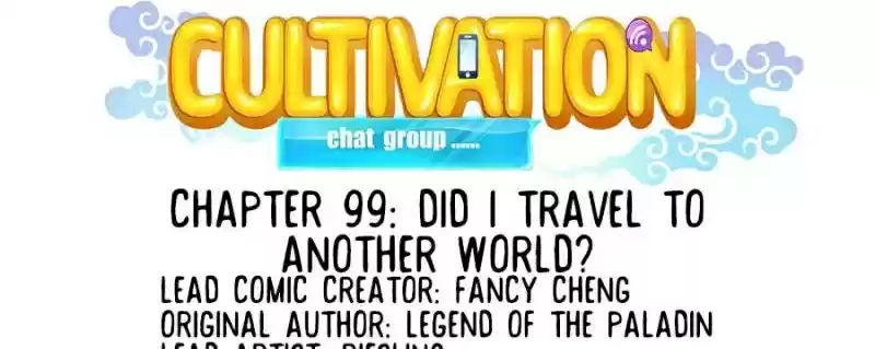 Cultivation Chat Group Ch.99
