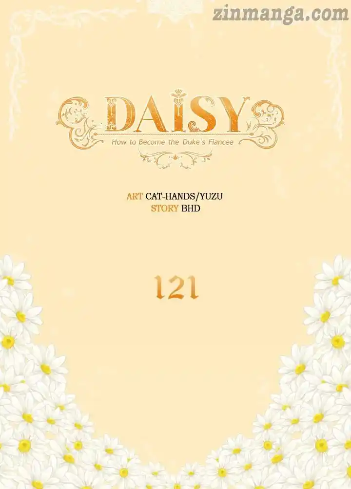 Daisy: How To Become The Duke's Fiancée Chapter 121