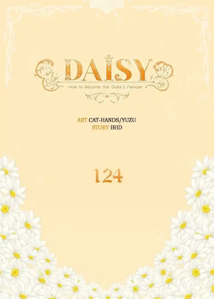 Daisy: How To Become The Duke’s Fiancée Chapter 124