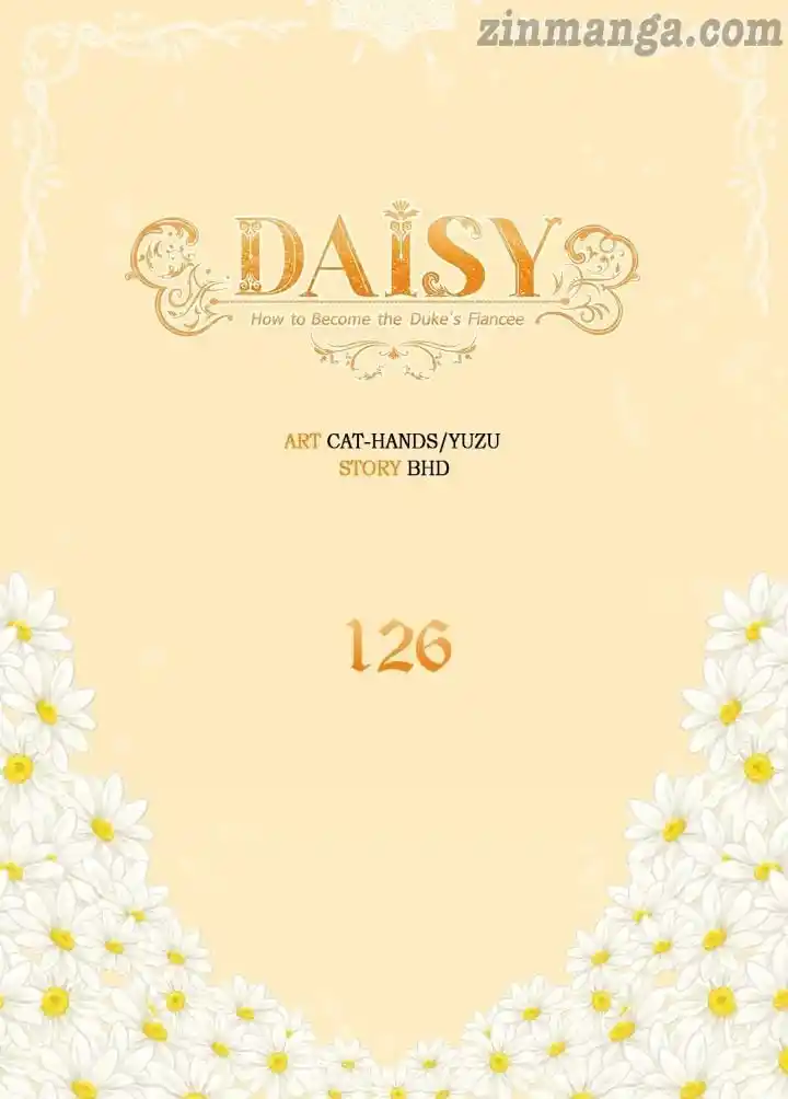 Daisy: How To Become The Duke’s Fiancée Chapter 126