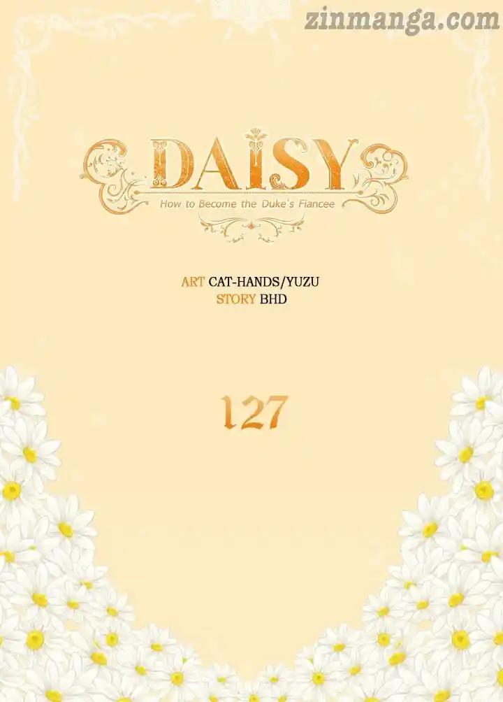 Daisy: How To Become The Duke’s Fiancée Chapter 127