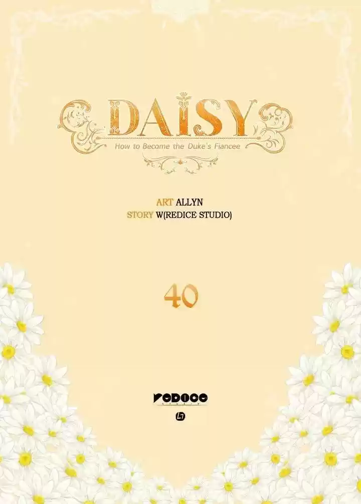 Daisy: How To Become The Duke's Fiancée Chapter 40