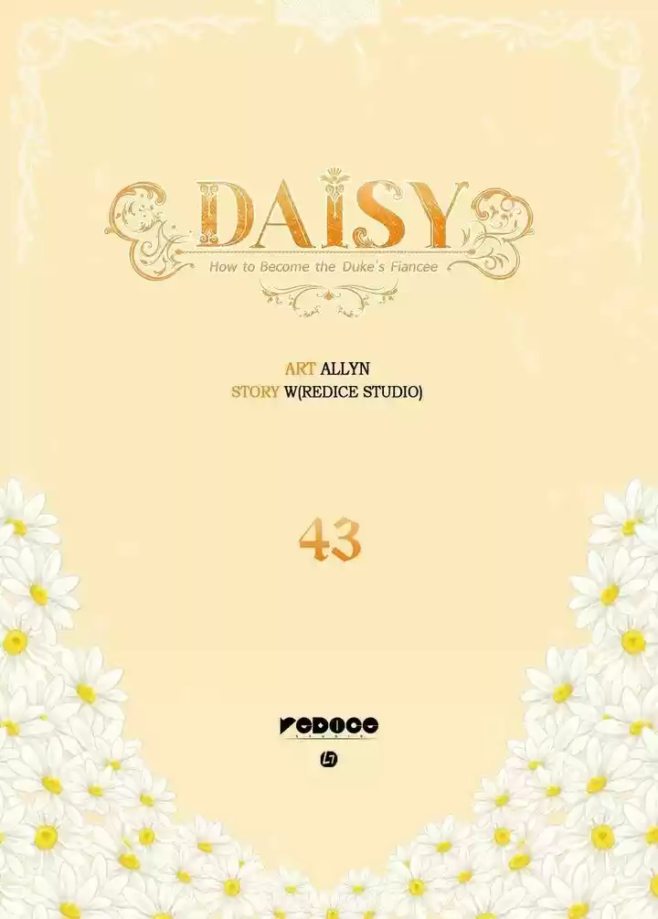 Daisy: How To Become The Duke's Fiancée Chapter 43