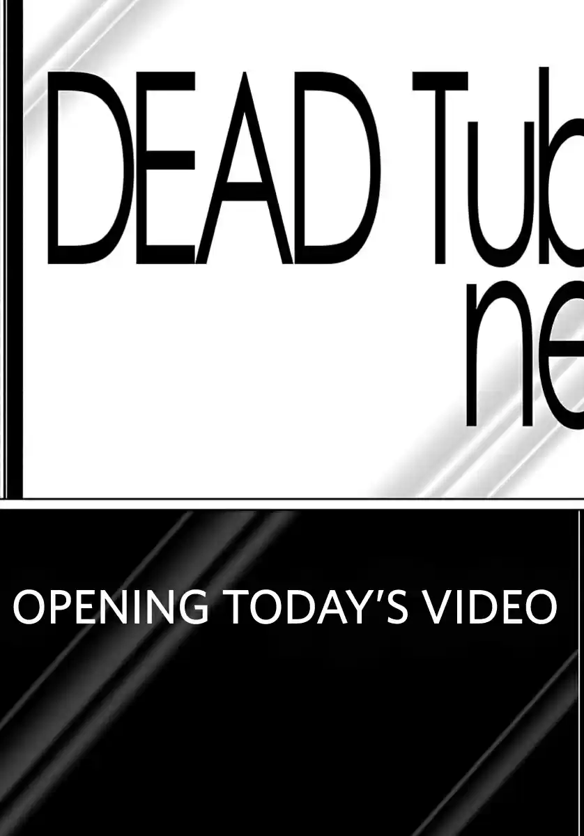 Dead Tube vol.14 ch.58