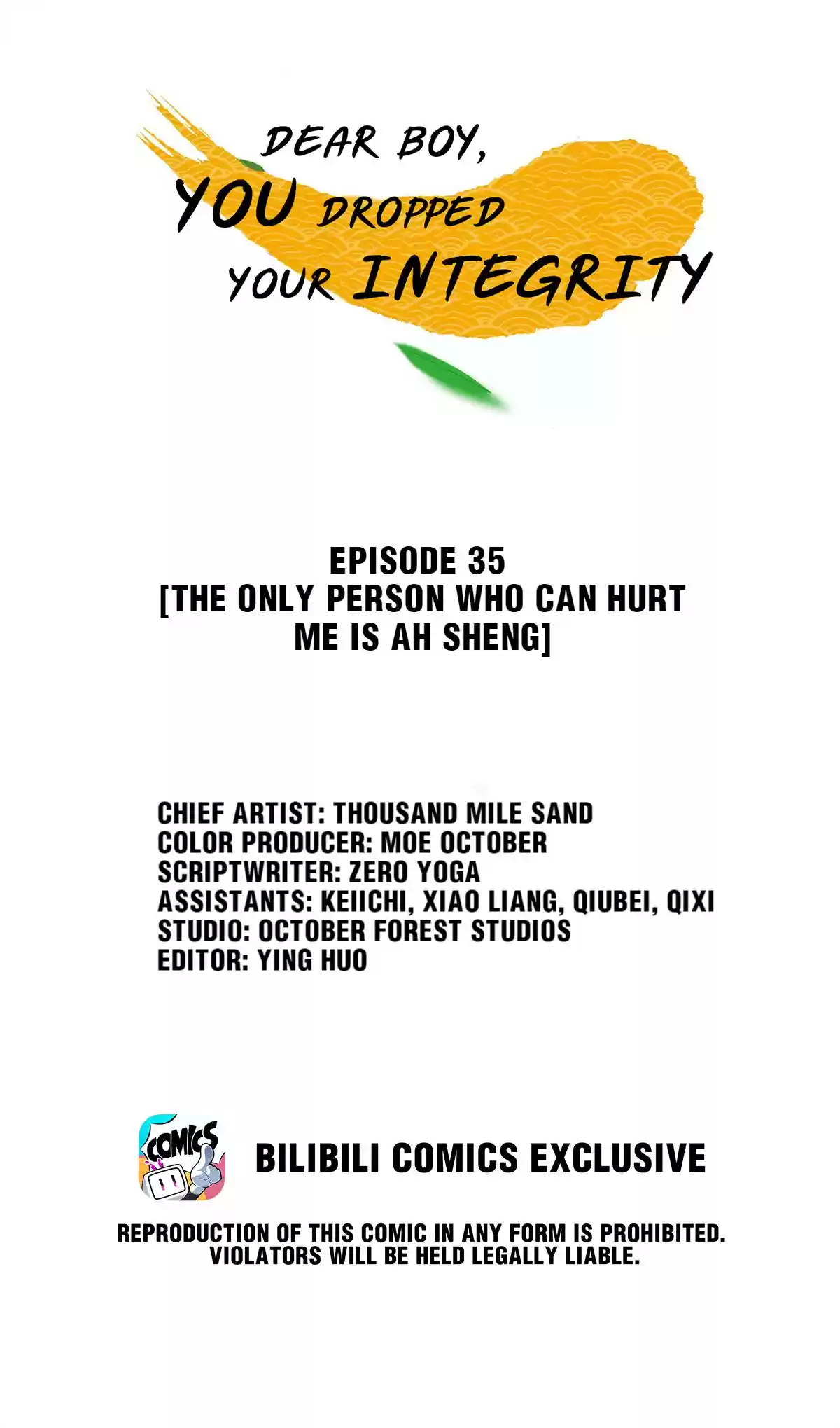 Dear Boy, You Dropped Your Integrity 35 The Only Person Who Can Hurt Me Is Ah Sheng