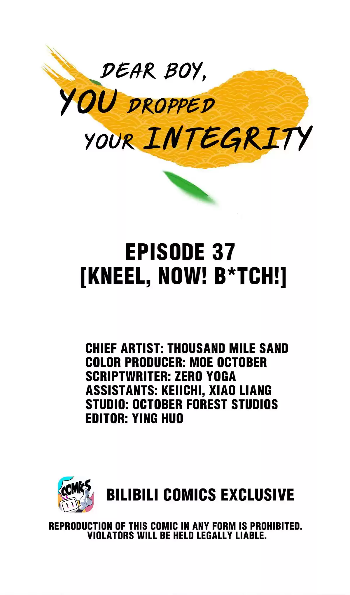 Dear Boy, You Dropped Your Integrity 37 Kneel, Now! B*tch!