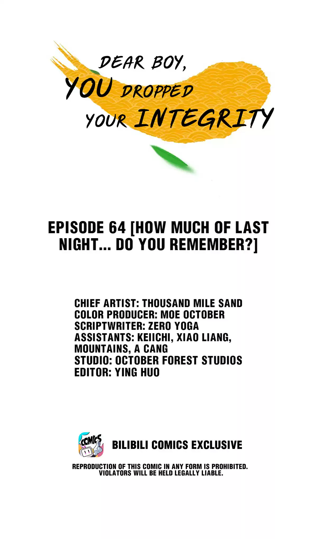 Dear Boy, You Dropped Your Integrity 67 How Much Of Last Night... Do You Remember?