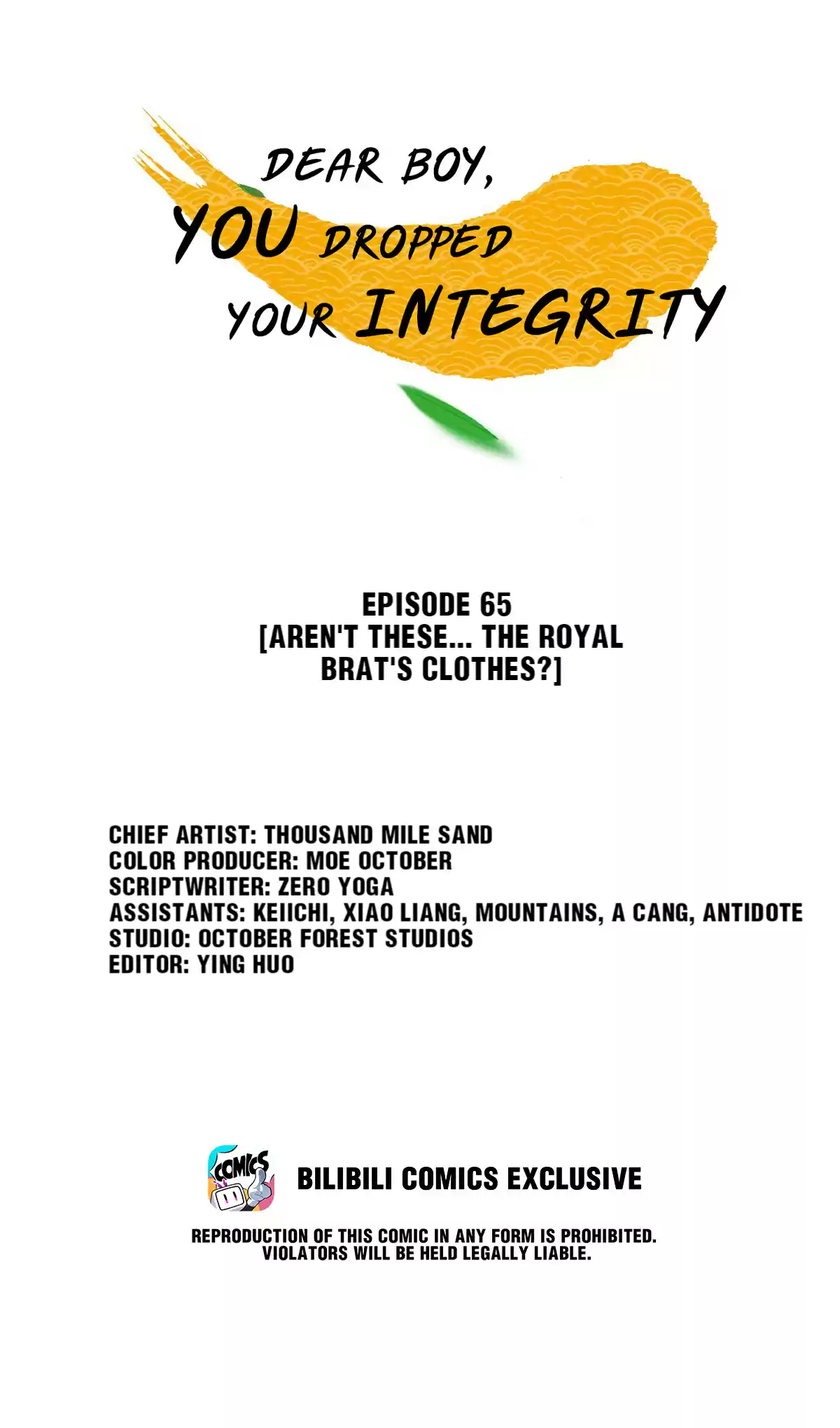 Dear Boy, You Dropped Your Integrity 69 Isn't This... The Royal Brat's Clothing?