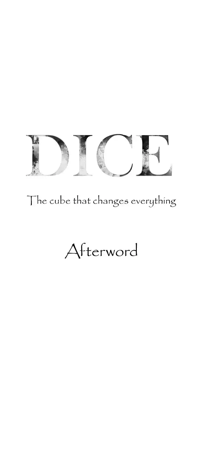 DICE: The Cube That Changes Everything 388 Afterword [END]