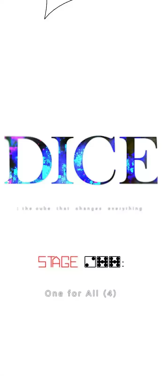 DICE: The Cube that Changes Everything Ch. 277 One for All (4)