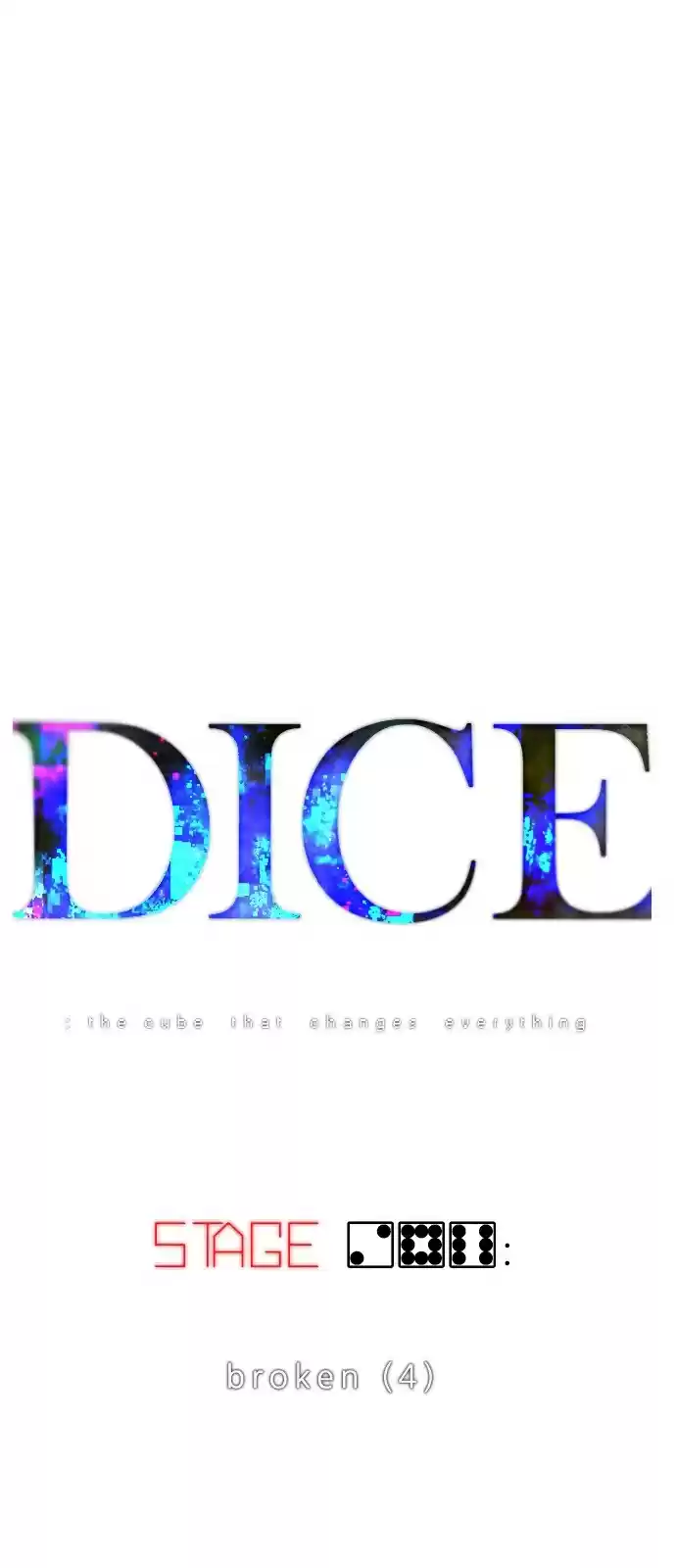 DICE: The Cube that Changes Everything Ch. 286 broken (4)