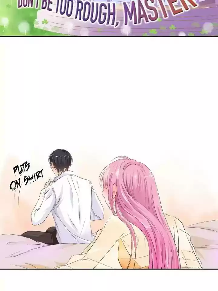 Don't Be Too Rough, Master! Chapter 30