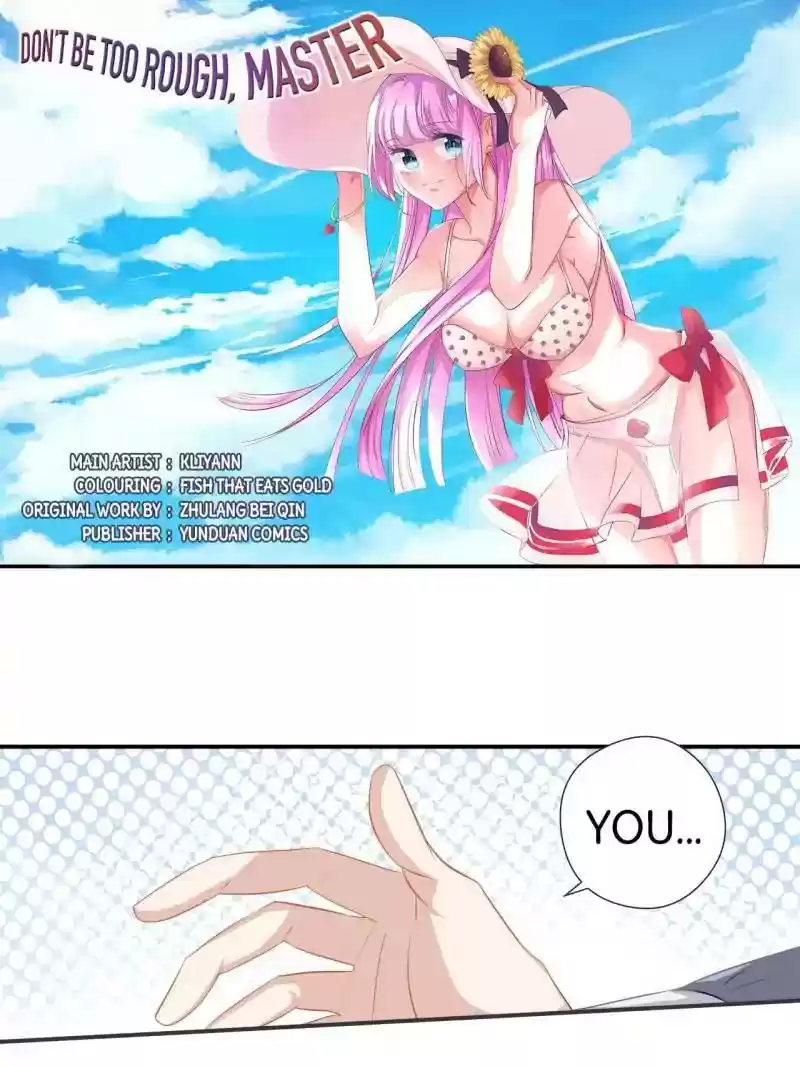 Don't Be Too Rough, Master! Chapter 38