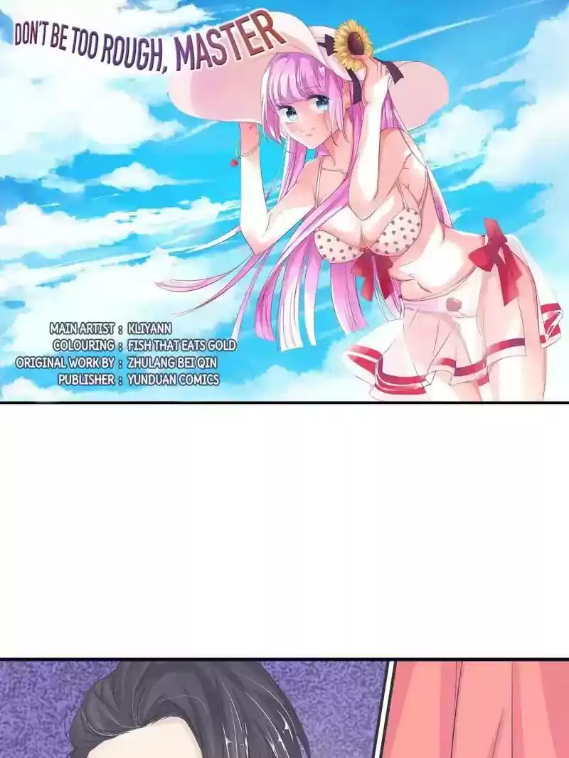 Don't Be Too Rough, Master! Chapter 39