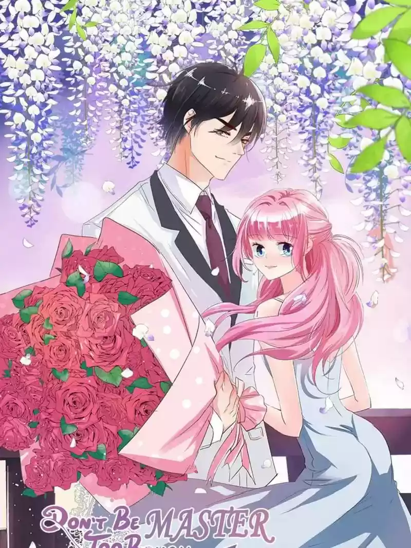 Don't Be Too Rough, Master! Chapter 69