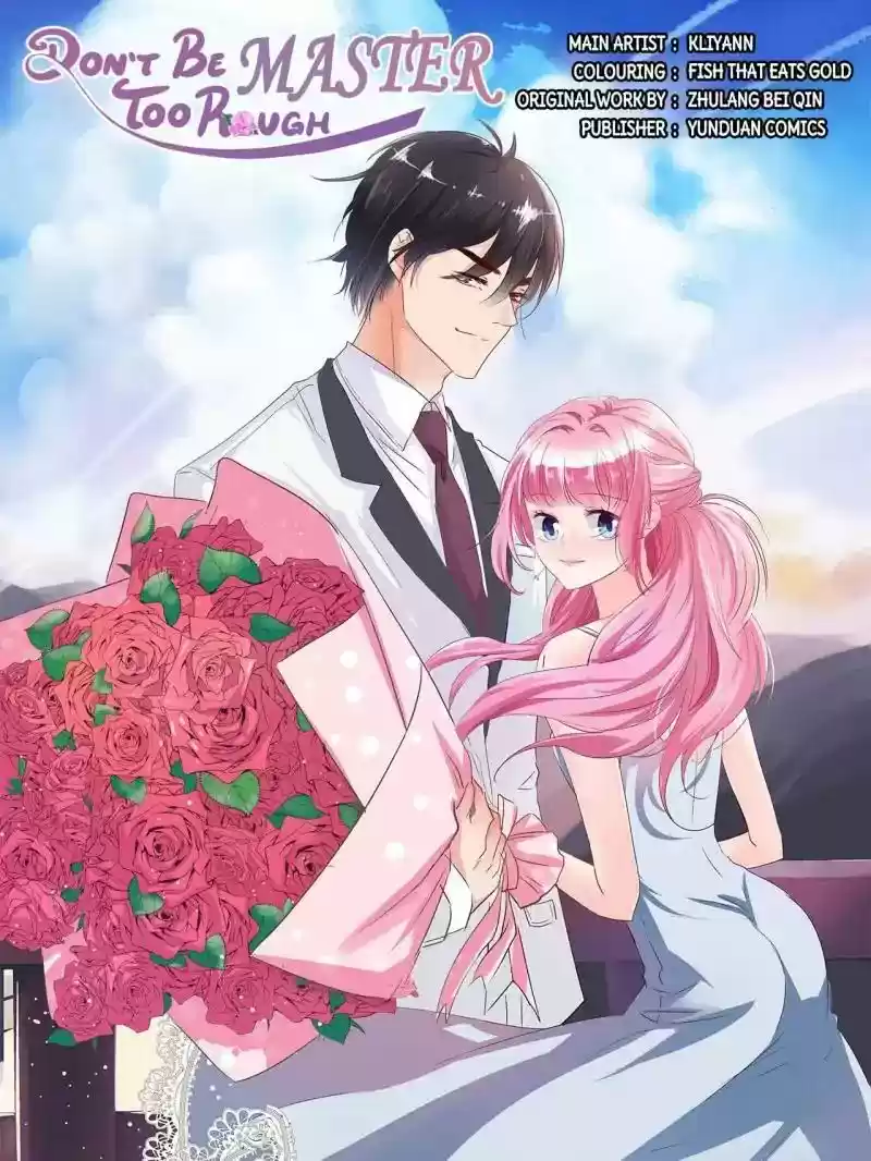 Don't Be Too Rough, Master! Chapter 74