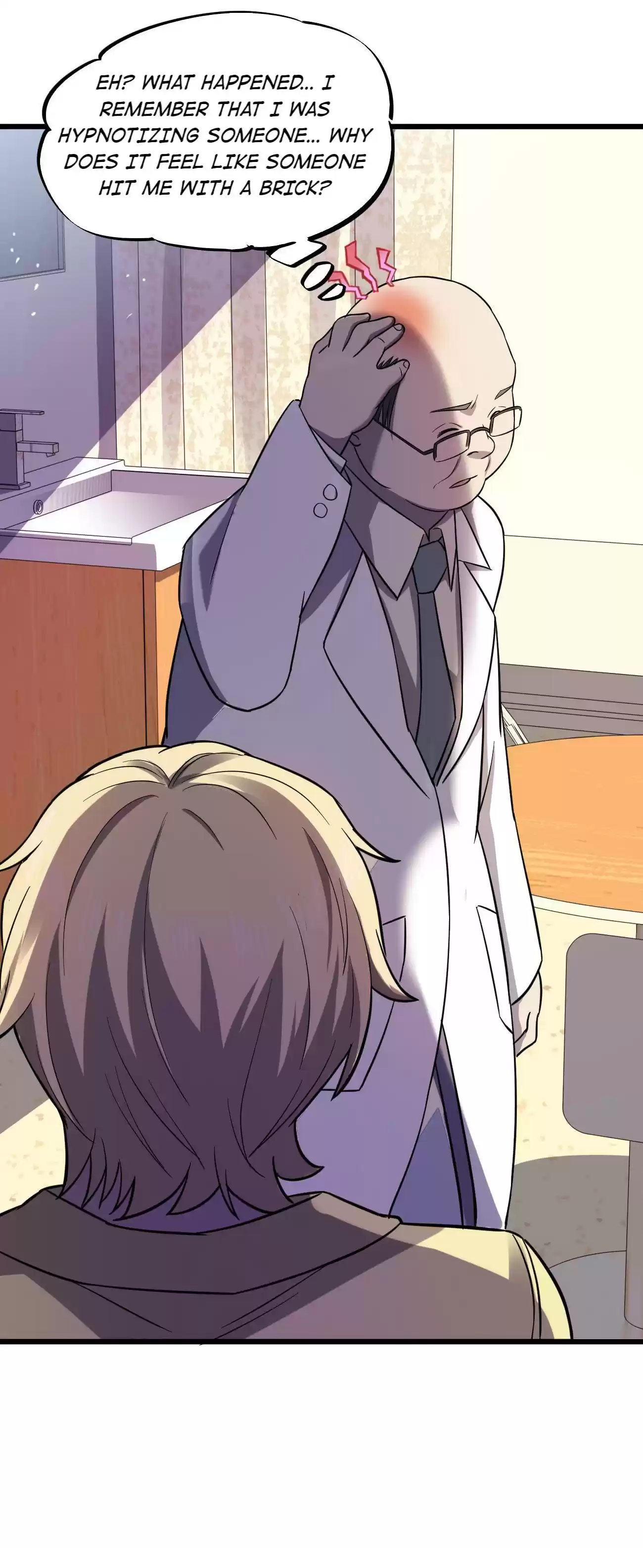 Don’t Get Me Wrong, I’m The Real Victim! 17.1 Even Mentally Ill Patients Aren't As Crazy As You