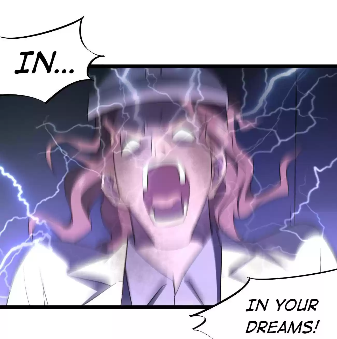 Don’t Get Me Wrong, I’m The Real Victim! 19.1 Keep Dreaming!