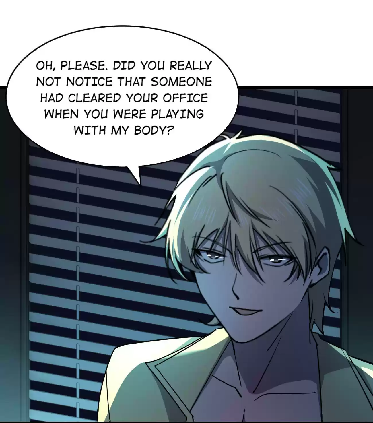 Don’t Get Me Wrong, I’m The Real Victim! 22.2 You Can Explain This Later At The Police Station!