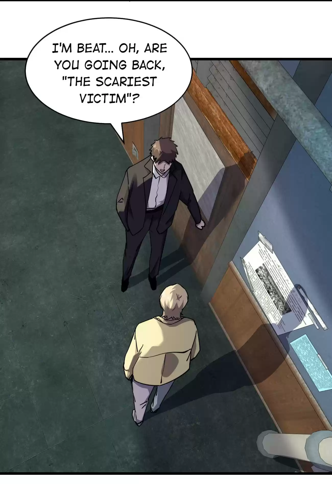 Don’t Get Me Wrong, I’m The Real Victim! 23.1 The Scariest Victim