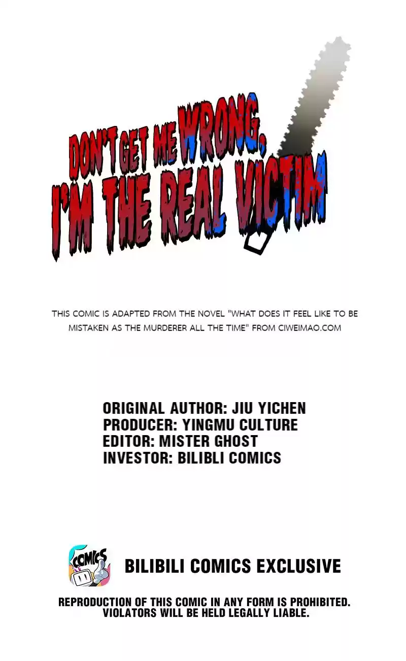 Don’T Get Me Wrong, I’M The Real Victim! Chapter 1