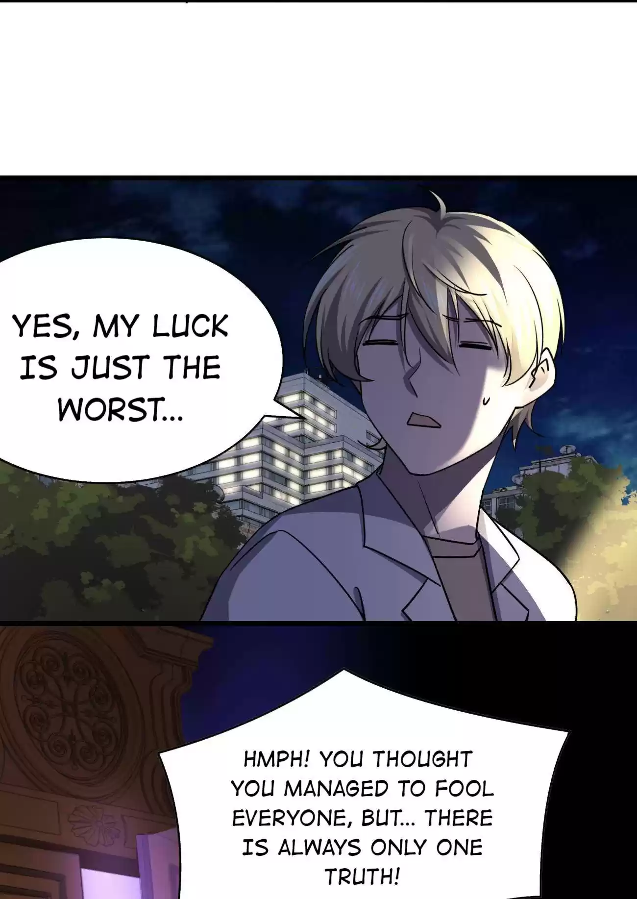 Don’T Get Me Wrong, I’M The Real Victim! Chapter 8