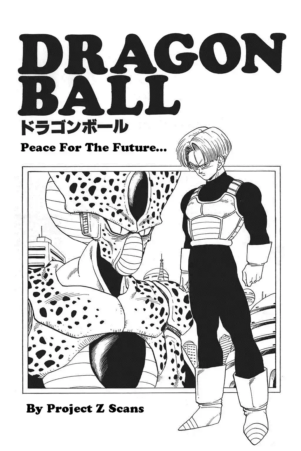 Dragon Ball Vol. 35 Ch. 420 Peace for the Future...