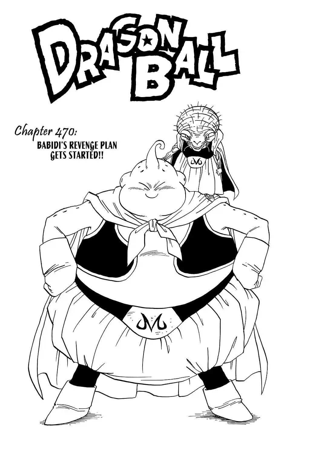 Dragon Ball Vol. 39 Ch. 470 Babidi's Revenge Plan Gets Started!!