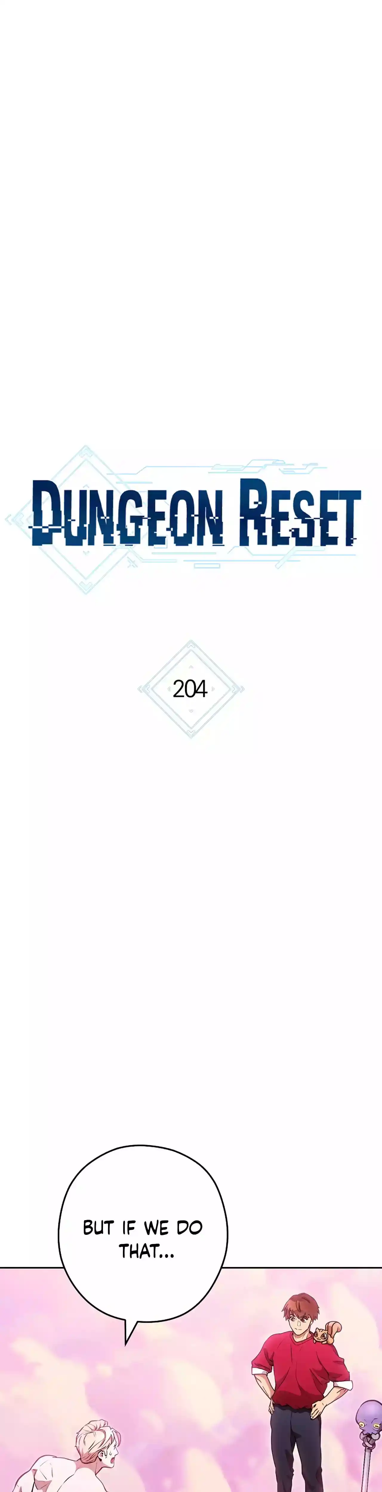 Dungeon Reset Chapter 204