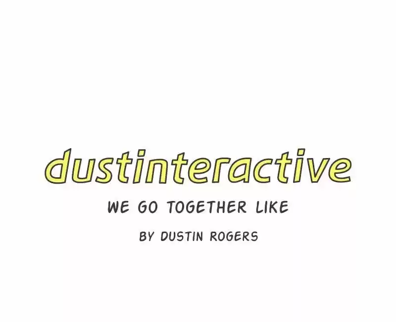 dustinteractive ch.35